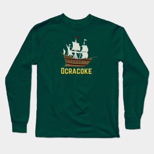 Ocracoke Island Pirate Ship Flag Long Sleeve T-Shirt